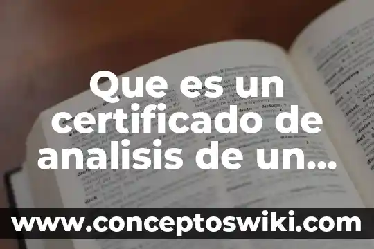 Análisis de costos unitarios que es 7 Que es un certificado de analisis de un medicamento