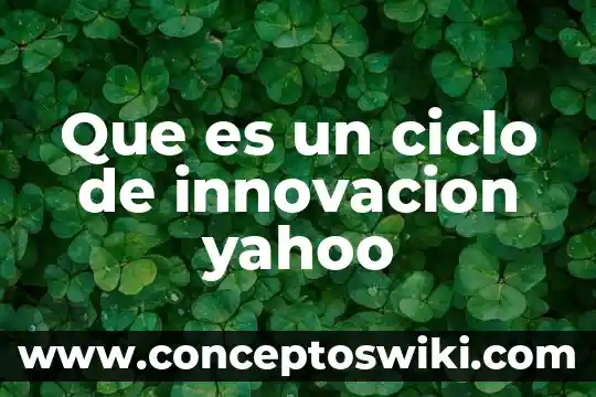 Que es preeclampsia en el embarazo yahoo 8 Que es un ciclo de innovacion yahoo