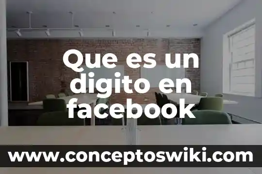 Que es un digito para niños 3 Que es un digito en facebook