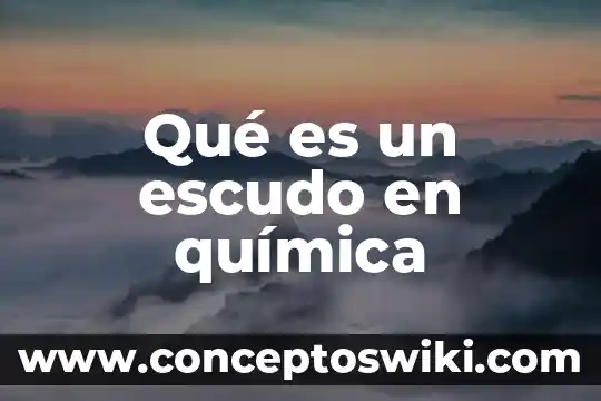 En quimica que es un soluto 7 Qué es un escudo en química