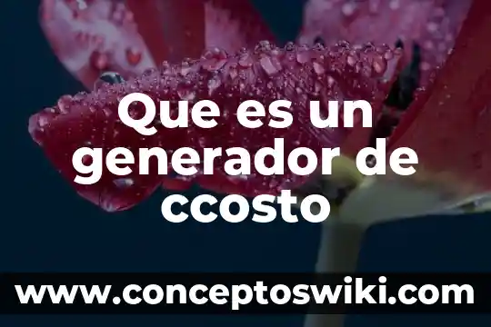 Que es un generador de hadrones 3 Que es un generador de ccosto