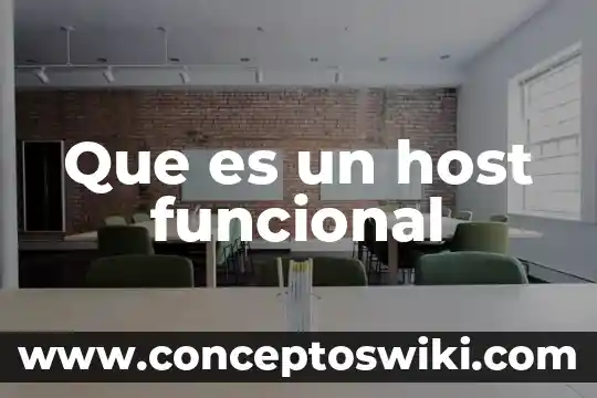 Que es nombre de host en computadora 3 Que es un host funcional