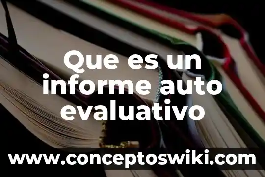 Zumbador auto que es 5 Que es un informe auto evaluativo