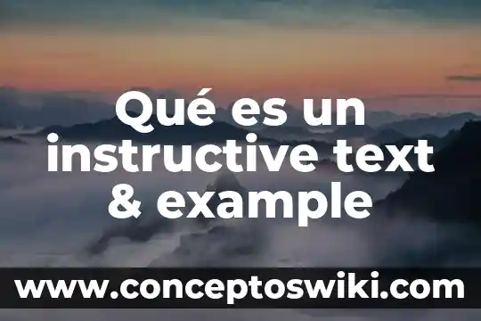 Qué es el ponchado text 4 Qué es un instructive text & example
