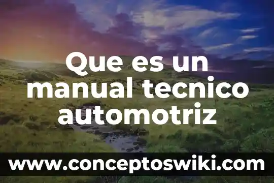 Dibujo técnico que es una nota 5 Que es un manual tecnico automotriz