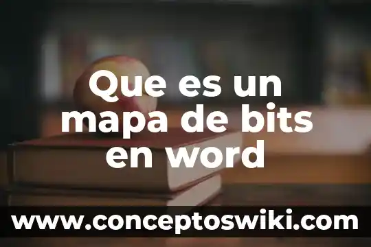 Que es un mapa de bits en diseño grafico 3 Que es un mapa de bits en word