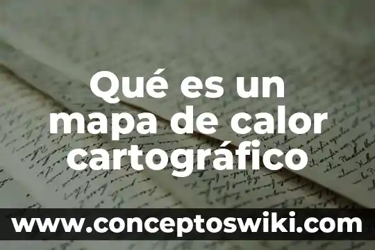 Que es un mapa matrical 5 Qué es un mapa de calor cartográfico