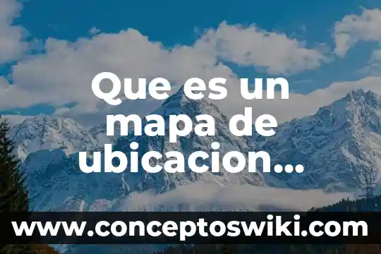Que es un supermodulo diseño 6 Que es un mapa de ubicacion diseño