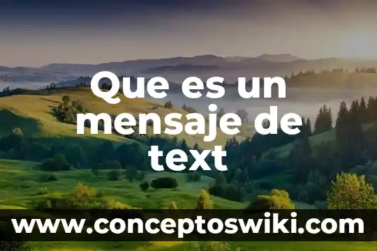 Qué es el ponchado text 8 Que es un mensaje de text