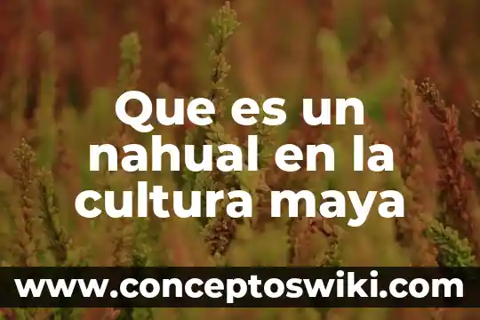 Que es abstraccion de la cultura celta 8 Que es un nahual en la cultura maya
