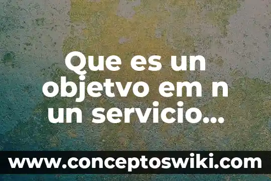Que es salpico vacio em cecias naturases 4 Que es un objetvo em n un servicio social