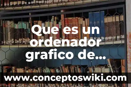 Que es el acento grafico suave 5 Que es un ordenador grafico de sistema de informacion contable
