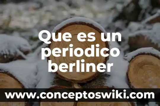 Que es el emblema de un periodico 7 Que es un periodico berliner