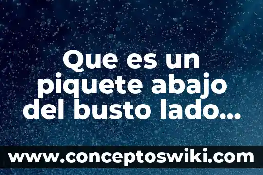 Por que es malo dormir de lado derecho 6 Que es un piquete abajo del busto lado derecho