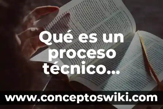 Qué es ovalo en dibujo técnico 7 Qué es un proceso técnico tecnología