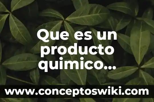 Que es consistencia de un producto 3 Que es un producto quimico corrosivo