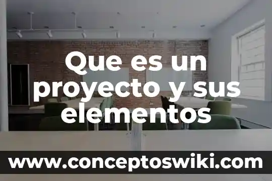 Que es un proyecto en asana 5 Que es un proyecto y sus elementos