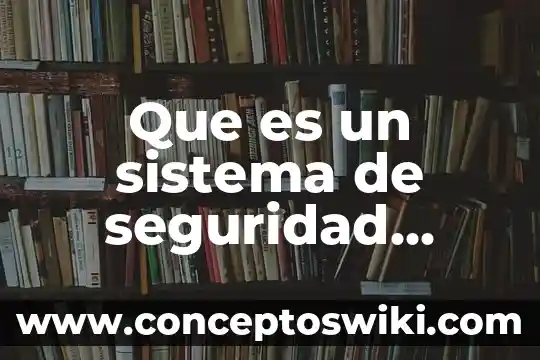 Qué es un pictograma de seguridad en el laboratorio 7 Que es un sistema de seguridad social integral