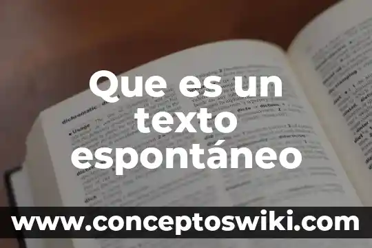 Qué es un texto de la manchas del ocelote 3 Que es un texto espontáneo