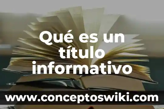 Que es un boletín informativo y que debe de contener 6 Qué es un título informativo