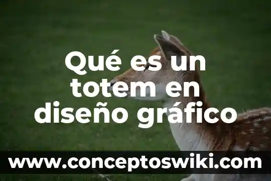 Tipos de ilustración diseño gráfico que es 5 Qué es un totem en diseño gráfico