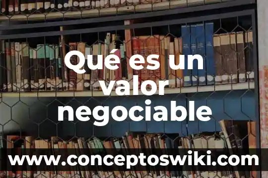 Que es valor original en af 5 Qué es un valor negociable