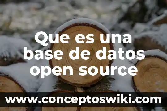 Que es clave en la base de datos 4 Que es una base de datos open source