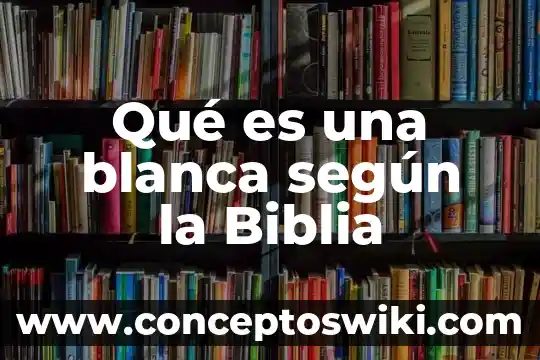 Qué es un amante según los olmecas 6 Qué es una blanca según la Biblia