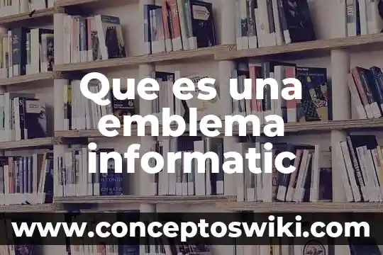 Adición de negro de humo que es 8 Que es una emblema informatic