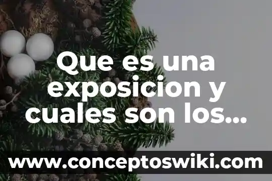 Que es una reseña y cuales son sus tipos 4 Que es una exposicion y cuales son los pasos