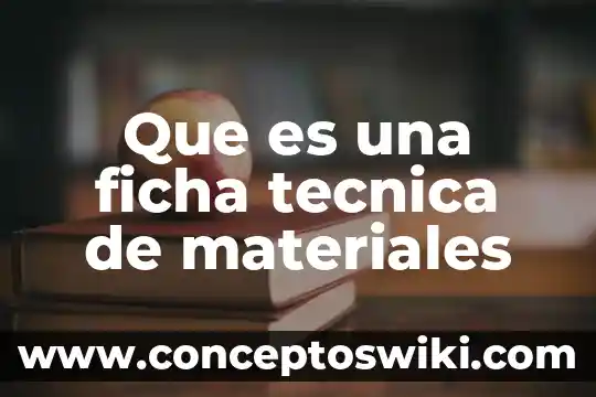 Qué es la hemodiálisis técnica y materiales 4 Que es una ficha tecnica de materiales