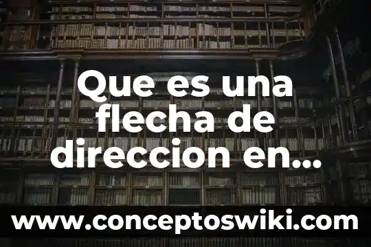 Que es dashboard excel 5 Que es una flecha de direccion en excel
