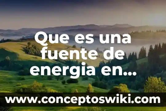 Que es alimentacion y nutricion en mexico 6 Que es una fuente de energia en nutricion animal