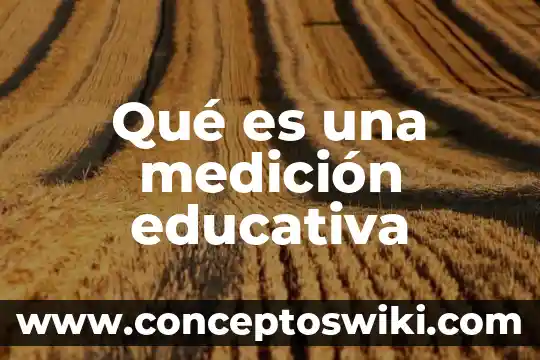 Qué es el tiempo en la planificación educativa 3 Qué es una medición educativa