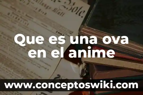 Que es un harem en el anime 5 Que es una ova en el anime