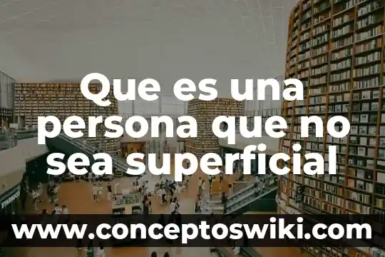 Que es soñar sacando piojos a otra persona 6 Que es una persona que no sea superficial