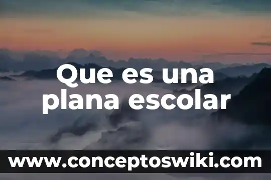 Que es la escalera plana 6 Que es una plana escolar