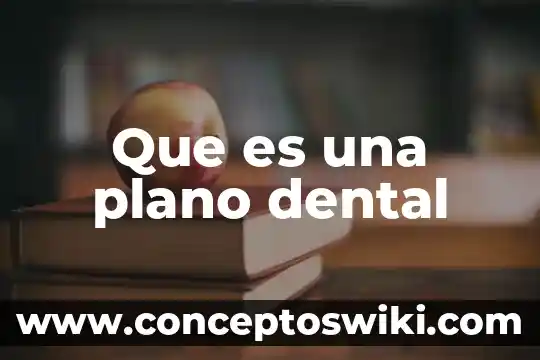 Que es un plano de ubicacion con equipamiento urbano 5 Que es una plano dental