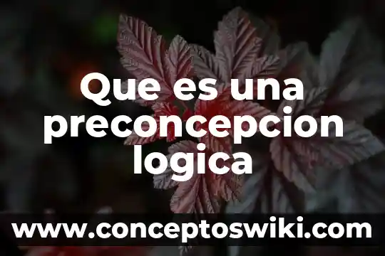 Qué es un slogan en la lógica 5 Que es una preconcepcion logica