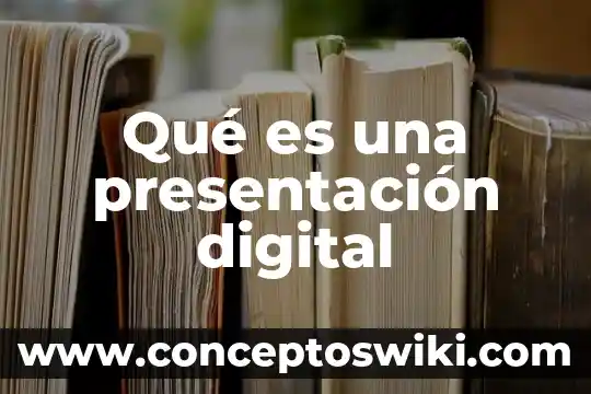Qué es un osciloscopio digital 8 Qué es una presentación digital