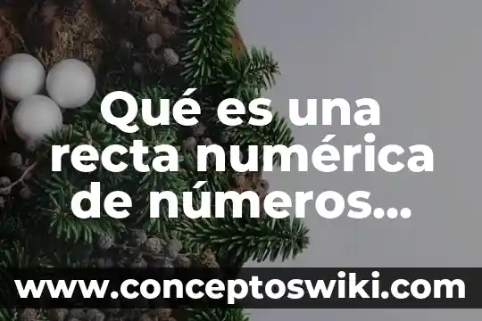 Que es una sustracción en numeros decimales 3 Qué es una recta numérica de números decimales