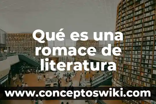 Que es hibrido y como se utiliza en la literatura 5 Qué es una romace de literatura