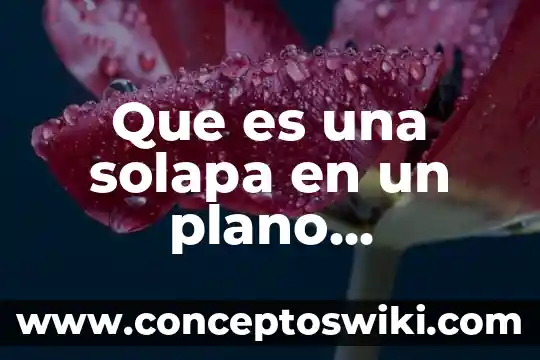 Que es un plano de ubicacion con equipamiento urbano 4 Que es una solapa en un plano arquitectonico
