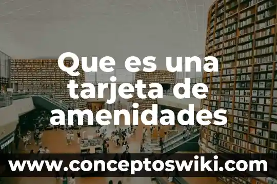 Que es el cvv de tarjeta 3 Que es una tarjeta de amenidades