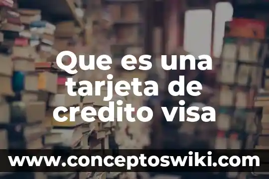 Que es cvv valor de verificación de la tarjeta 5 Que es una tarjeta de credito visa