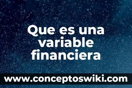 Matematica financiera que es un intervalo de pago 4 Que es una variable financiera