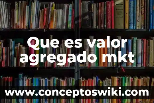 Que es el caseinato de leche y su valor nutricional 5 Que es valor agregado mkt