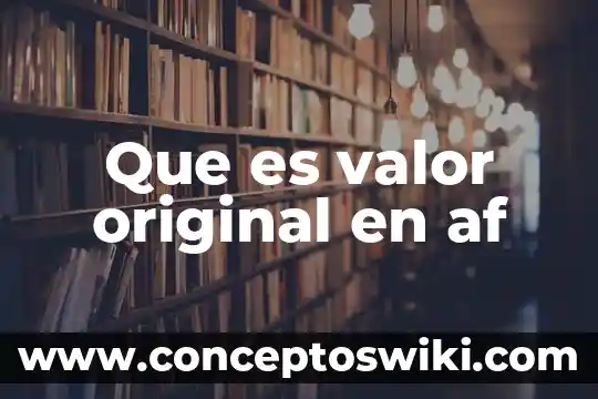 Qué es un valor negociable 3 Que es valor original en af