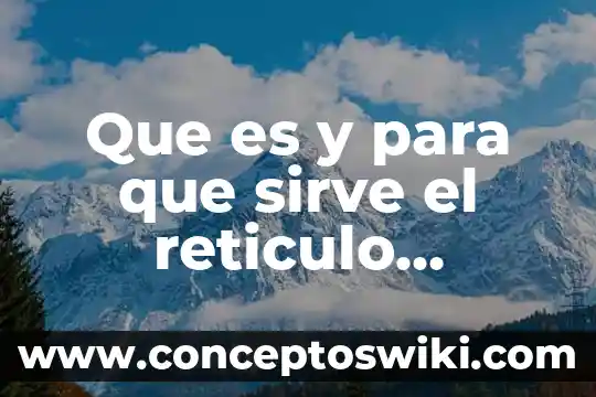 Que es el pwm y para que sirve 6 Que es y para que sirve el reticulo endoplasmatico rugoso