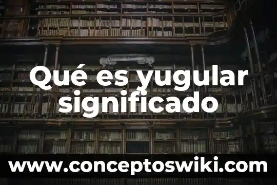 Qué es gleba significado 8 Qué es yugular significado